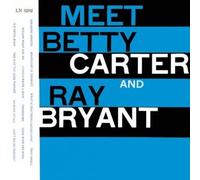 Betty Carter - Ray Bryant - Meet Betty Carter and Ray Brya [Import]