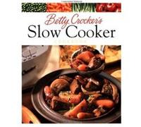 Betty Crocker's Slow Cooker Cookbook
