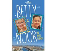 Betty et Noor (Dans l'univers de Demain nous appartient) Une amitié éternelle - Renaud Lhardy - Hachette Romans - broché - Roman junior dès 9 ans