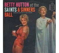 Betty Hutton - Betty Hutton at the Saints & Sinners Ball [Vinyl LP]