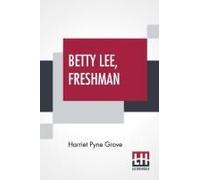 Betty Lee, Freshman
