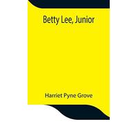 Betty Lee, Junior