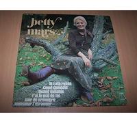 Betty Mars - Monsieur L'etranger / J'ai Le Mal De Toi / Mon Café Russe / Sous Un Ciel De Velours Tendre / Un Matin Comme Les Autres...