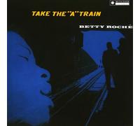 Betty Roche - Prendre un train