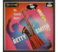 BETTY SMITH GROUP - my foolish heart... LP