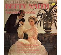 Betty Smith, Malcolm Lockyer - I´m Old Fashioned [Vinyl LP]