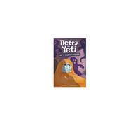 Betty The Yeti And The Ghostly Shadows