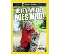 Betty White Goes Wild