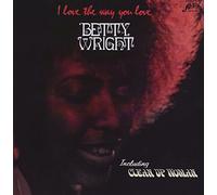 Betty Wright - I The Way You Love [Import]