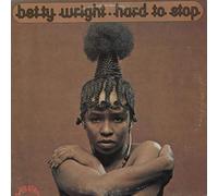 BETTY WRIGHT - it's hard to stop 45 rpm single