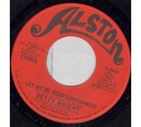 BETTY WRIGHT - let me be your lovemaker / mono 45 rpm single