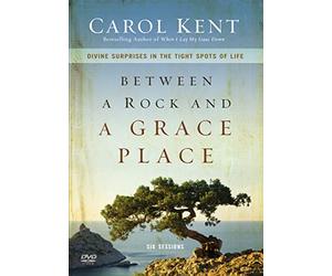 Between a Rock and a Grace Place: Divine Surprises in the Tight Spots of Life