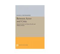 Between Actor And Critic Paperback Book