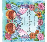 Between Angels and Colors: Coloring Book