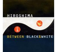 Between Black & White by Hiroshima