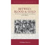 Between Blood And Gold