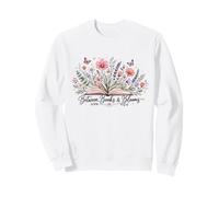 Between Books and Blooms Lecteur de Livres Fleurs Sauvages Sweatshirt