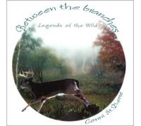 Between Branches: Legends of The Wild [Import Anglais]
