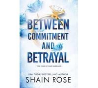 Between Commitment And Betrayal