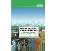 Between Conformity And Resistance