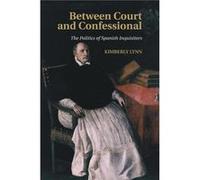 Between Court and Confessional - Kimberly Western Washington University Lynn - Cambridge University Press - Livre en Anglais - Paperback Kimberly Western Washington University LynnKimberly Western Was
