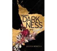 Between Darkness And Light