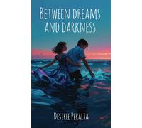 Between Dreams and Darkness