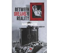 Between Dreams and Reality: Essays on Revolution and Socialism