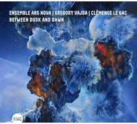 Between Dusk and Dawn / Ensemble Ars Nova