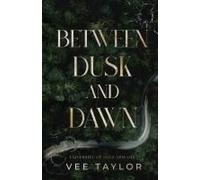 Between Dusk And Dawn (University Of Isles)