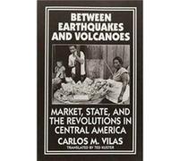 Between Earthquakes and Volcanoes by Carlos M. Vilas Carlos M. Vilas (Auteur)