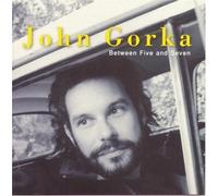 Between Five & Seven by John Gorka (2000-04-17)