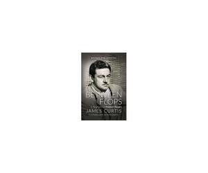 Between Flops: A Biography Of Preston Sturges Paperback Book By James Curtis