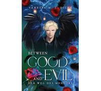 Between Good and Evil: Der Weg des Mentors