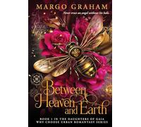 Between Heaven and Earth