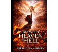 Between Heaven and Hell