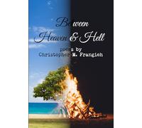 Between Heaven & Hell