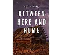Between Here And Home