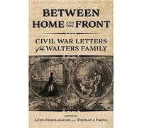 Between Home and the Front - Smithsonian National Postal Museum - Indiana University Press - Livre en Anglais - Hardback Smithsonian National Postal MuseumSmithsonian National Postal Museum (Auteur)