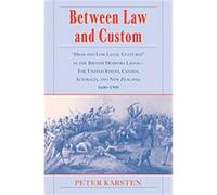Between Law and Custom Peter Karsten (Auteur)