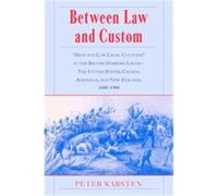 Between Law and Custom Peter Karsten (Auteur)