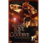 BETWEEN LOVE & GOODBYE-VN G