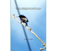 Between making histories and his stories, Searching for autobiography in A tale of love and darkness