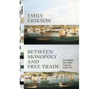 Between Monopoly And Free Trade