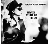 Between My Head & The Sky by Yoko Ono (2009-09-22)