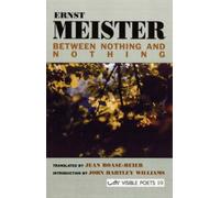 Between Nothing And Nothing: Selected Poems