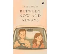 Between Now and Always