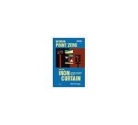 Between Point Zero And The Iron Curtain