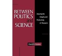 Between Politics and Science