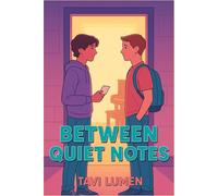 Between Quiet Notes: A YA LGBTQ slow-burn, closed-door high school romance about healing, first love, and the language of quiet music